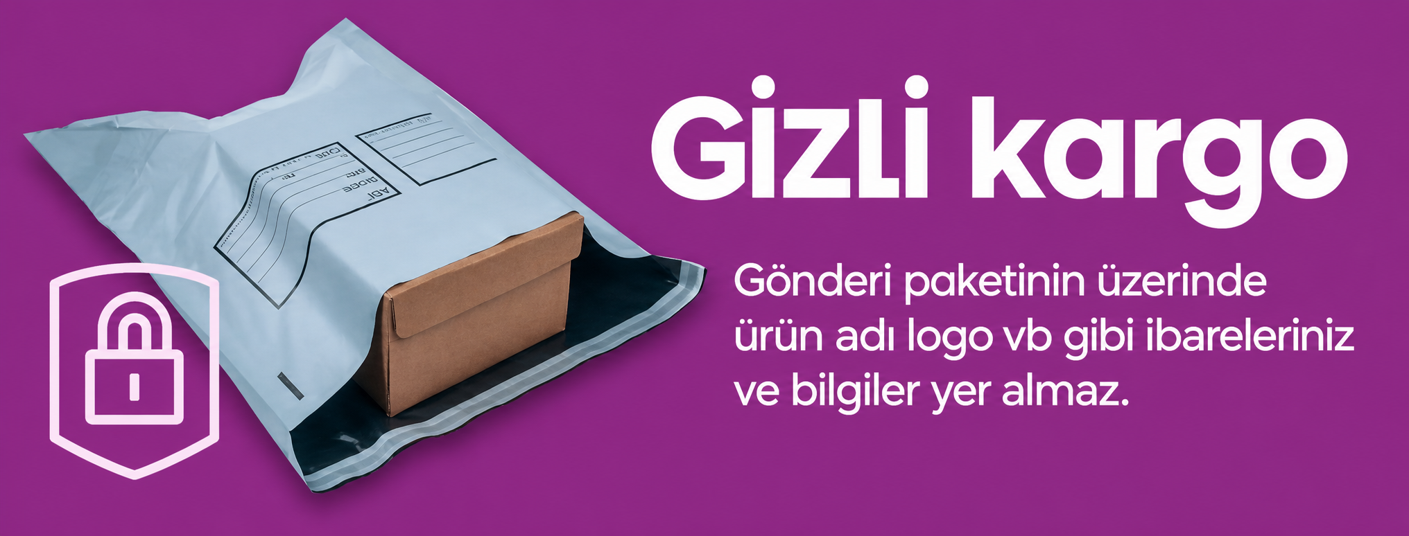 Gizli kargo bilgilendirmesi